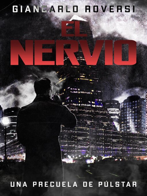 Title details for El Nervio by Giancarlo Roversi - Available